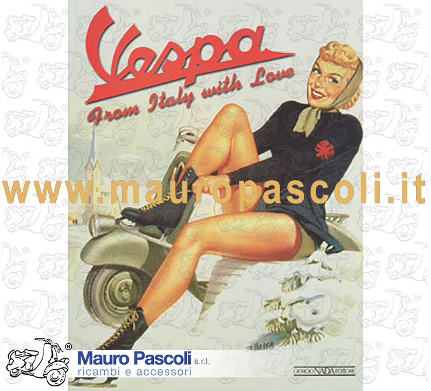 Vespa: from italy with love.