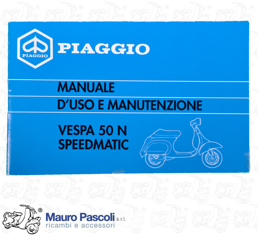Libretto uso e manutenzione,vespa 50 n speedmatic.