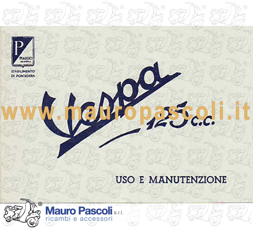 Libretto uso e manutenzione,vespa 125 1949.