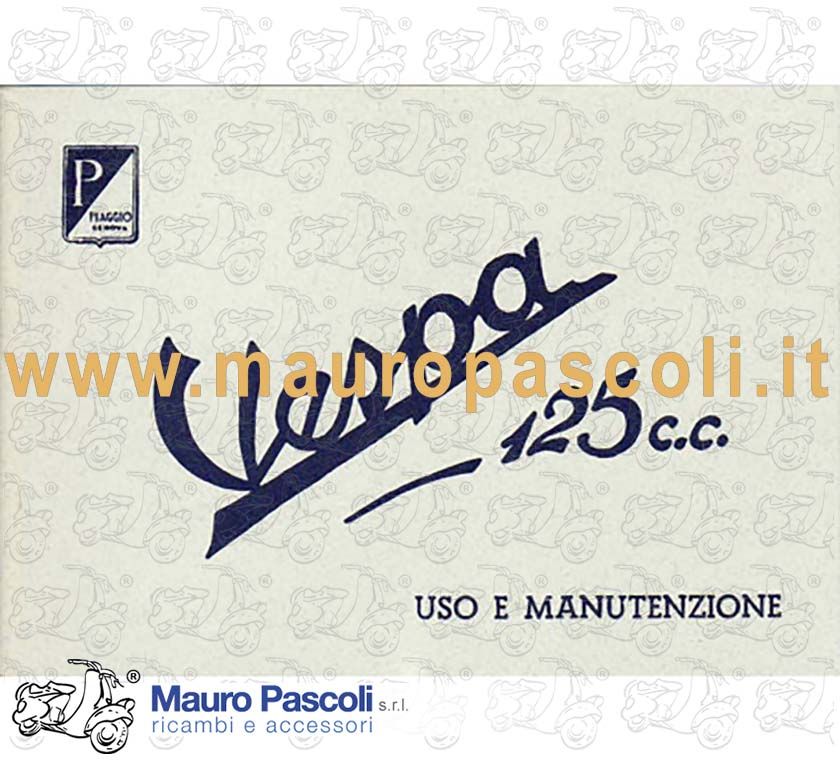 Libretto uso e manutenzione,vespa 125 1951>52.