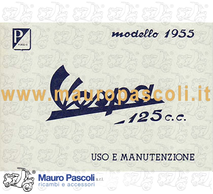 Libretto uso e manutenzione,vespa 125 economica 1954>55.