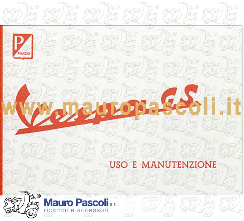Libretto uso e manutenzione,vespa 160 gs 1963.