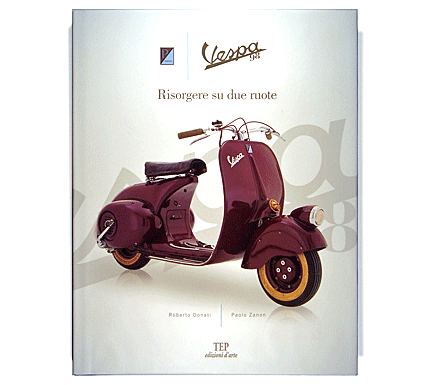Libro Vespa 98 - risorgere su due ruote,di roberto donati e paolo zanon.