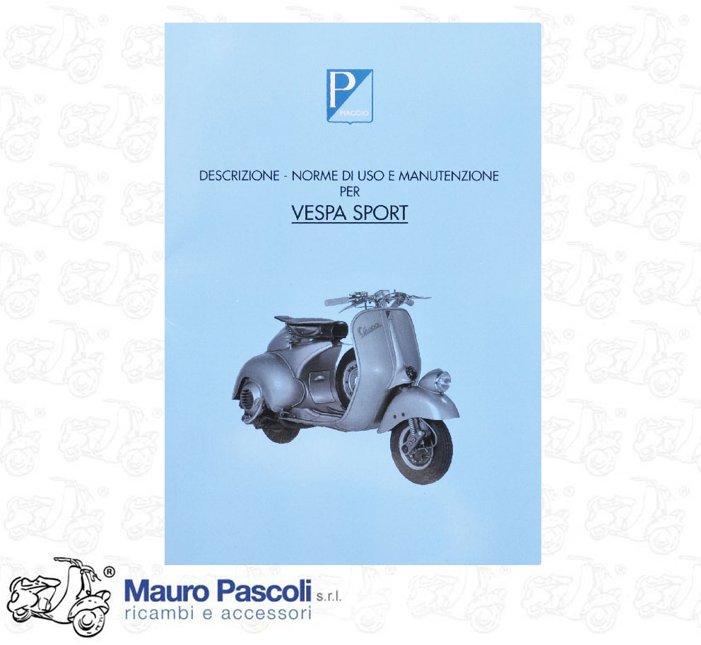 Manuale ,norme di uso e manutenzione,vespa 125 sport.
