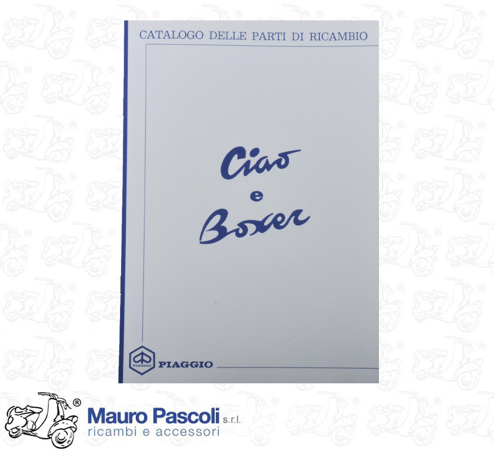 Catalogo parti di ricambio,piaggio Ciao .