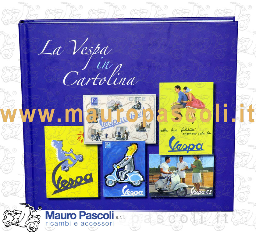 Libro "la Vespa in cartolina" .