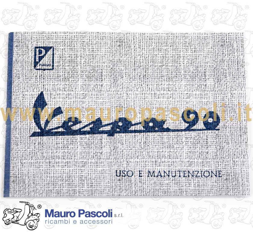 LIBRETTO USO E MANUTENZIONE .