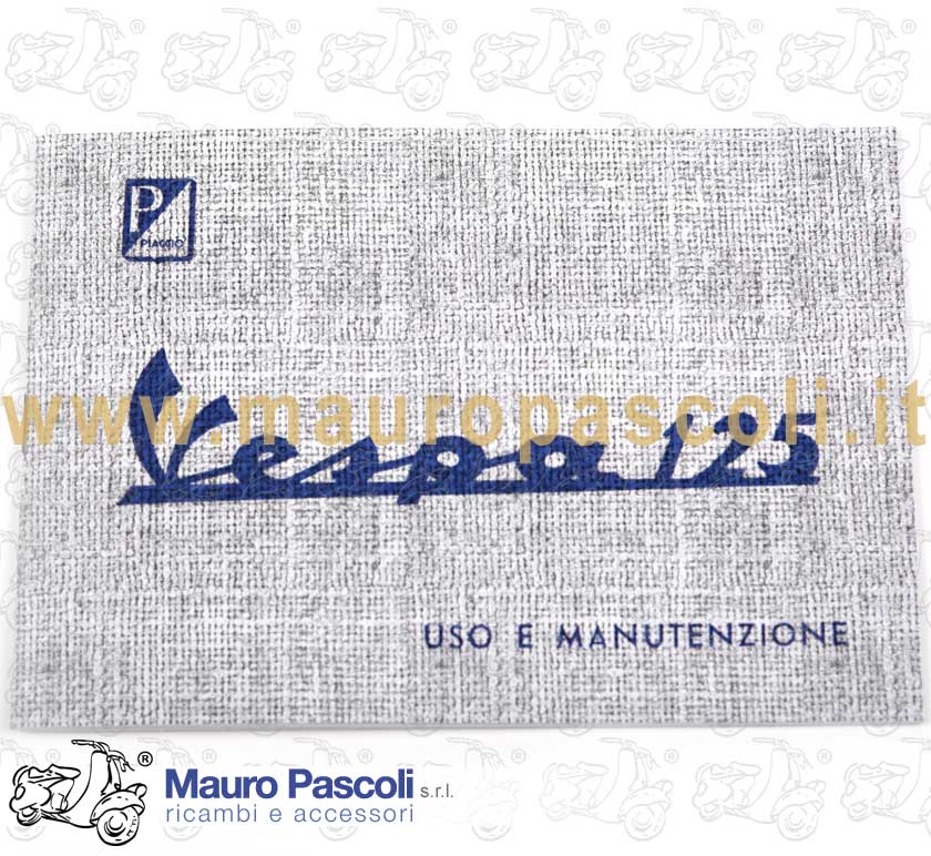 LIBRETTO USO E MANUTENZIONE .