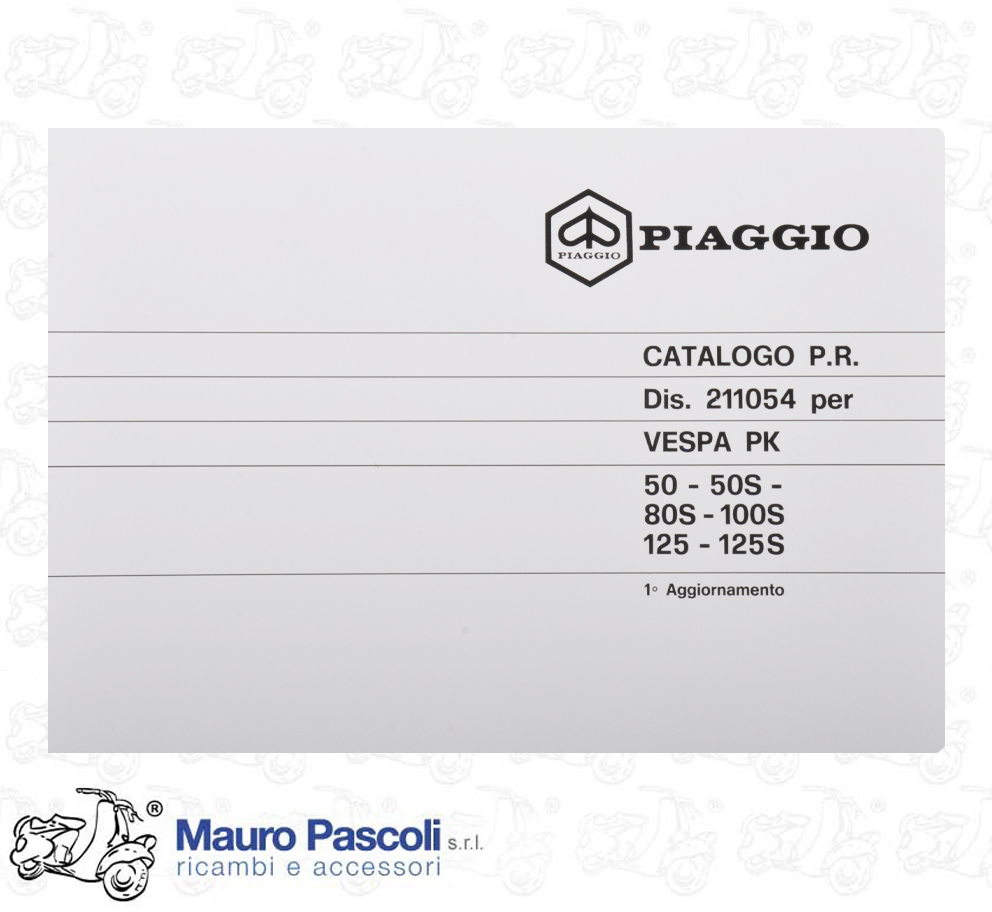 Catalogo parti ricambio ed accessori piaggio,vespa pk 50 - 80 - 100 - 125.